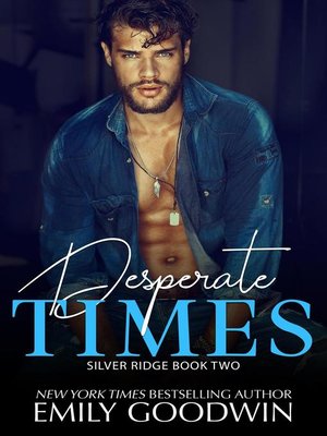 cover image of Desperate Times: Boys of Silver Ridge Series, #2